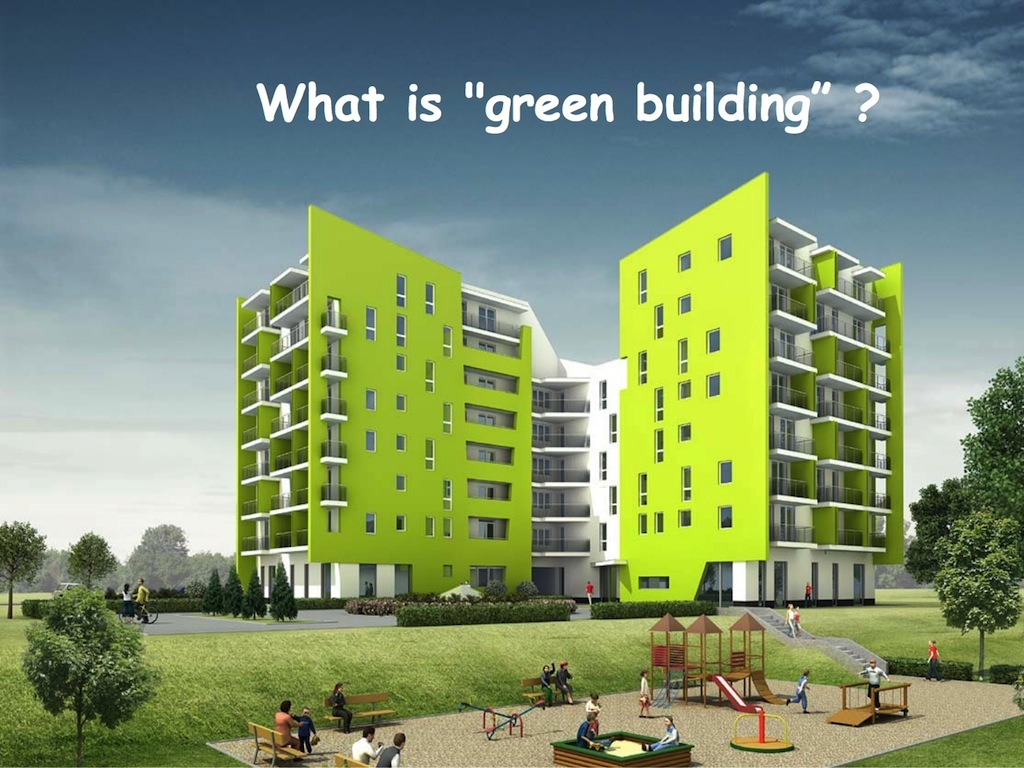 البناء الصديق للبيئة: 8 مزايا البناء الأخضر
