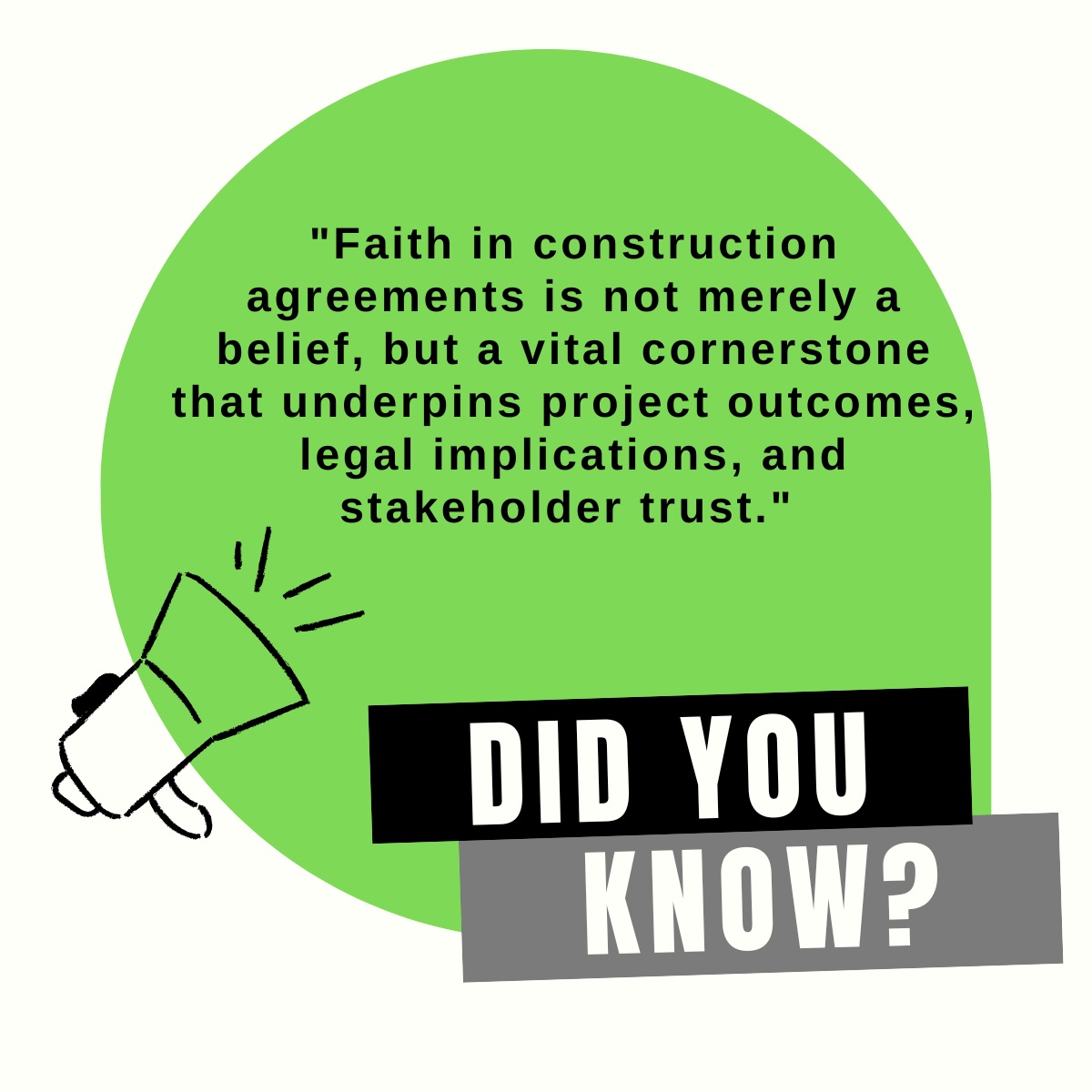The Importance of Faith in Construction Contract